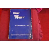124 SPORT COUPE' SPIDER 1600/1800  MANUALE TECNICO CARATTERISTICHE E DATI (1972)  copertina un pò rovinata ma interno integro
