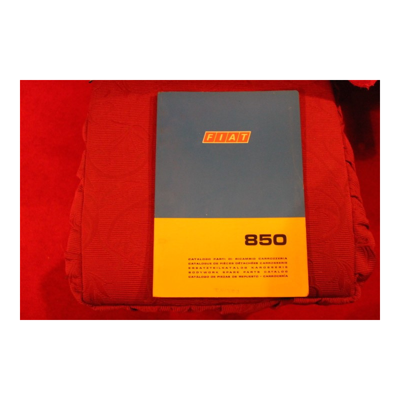 850   CATALOGO PARTI DI RICAMBIO-CARROZZERIA  (4° EDIZIONE 1970)
