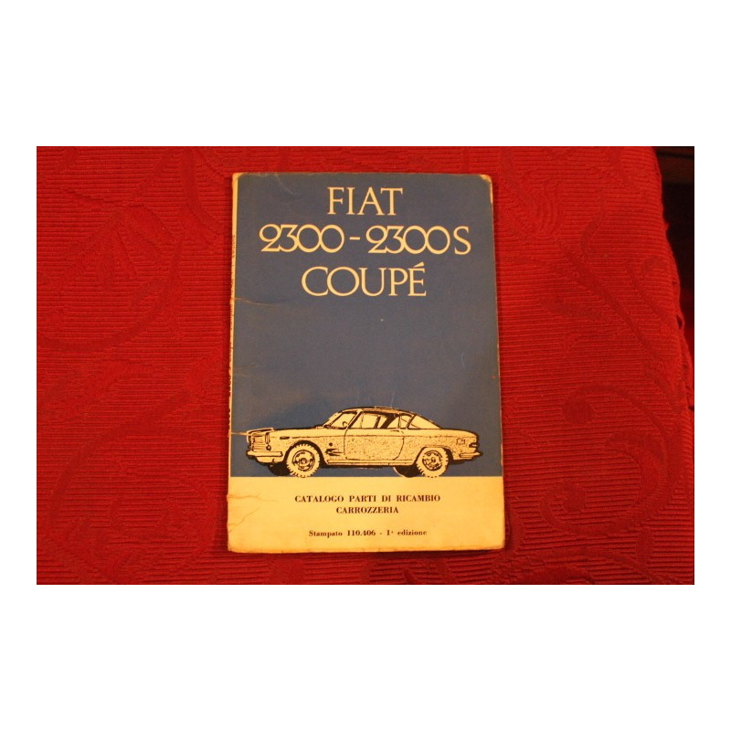 2300  2300 S COUPE'   BODY SPARE PARTS CATALOGUE (1° EDITION 1962)