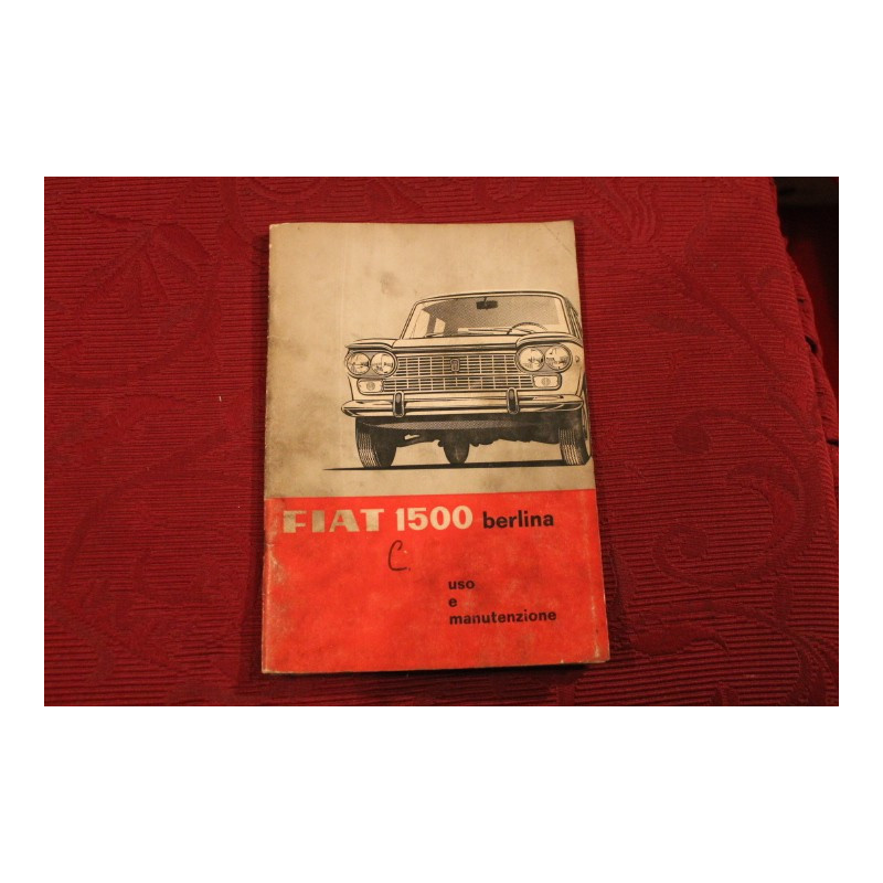 1500  BERLINA   LIBRETTO USO E MANUTENZIONE (1° EDIZIONE 1964) copertina e alcune pagine interne sporche.
