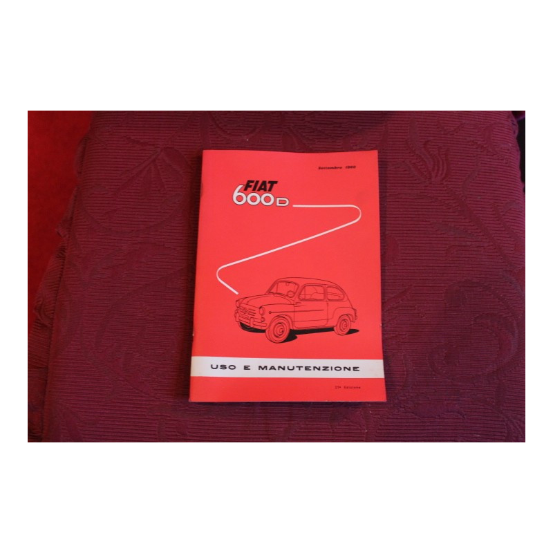 600 D      LIBRETTO USO E MANUTENZIONE (21°EDIZIONE 1960)