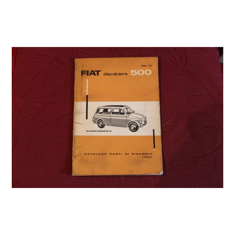 500  GIARDINIERA    BODY SPARE PARTS CATALOGUE (2° EDITION 1961)
