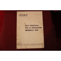 500   DATI PRINCIPALI PER LE RIPARAZIONI (1972)  copertina un pò sporca