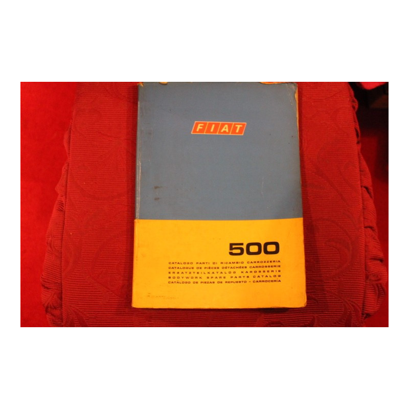 500      CATALOGO PARTI DI RICAMBIO-CARROZZERIA (4° EDIZIONE 1971)   copertina un pò rovinata