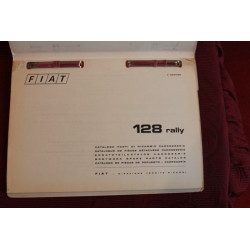 128 RALLY   CATALOGO PARTI DI RICAMBIO-CARROZZERIA (3° EDIZIONE 1973)