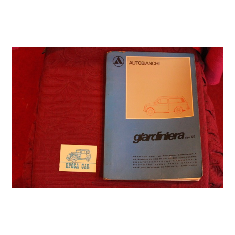 GIARDINIERA  TIPO 120        BODY SPARE PARTS CATALOGUE (1973)