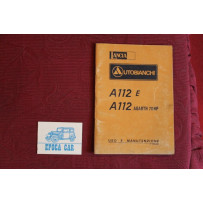 A112 E  A112 ABARTH 70 HP     LIBRETTO USO E MANUTENZIONE (4°EDIZIONE 1976)