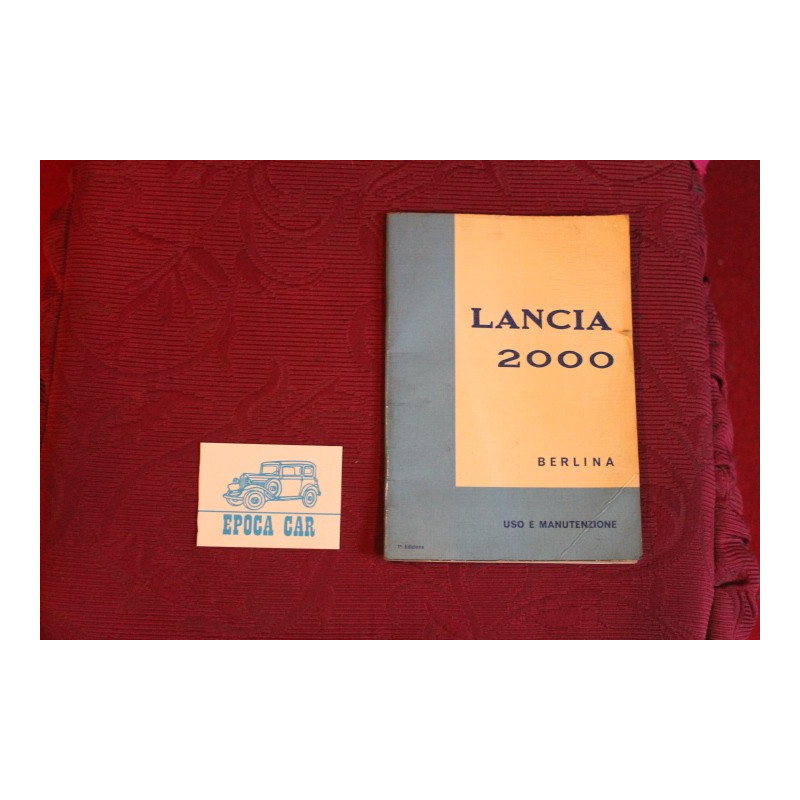 LANCIA 2000 SEDAN     USE AND SERVICE BOOK (1°EDITION 1971)