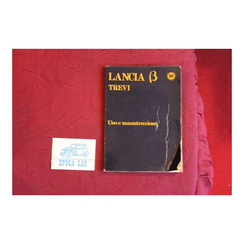 BETA TREVI      LIBRETTO USO E MANUTENZIONE (1980) pieghe in copertina.