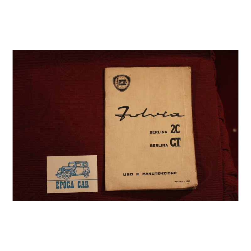 FULVIA 2C GT       USE AND SERVICE BOOK (6°EDITION 1968)