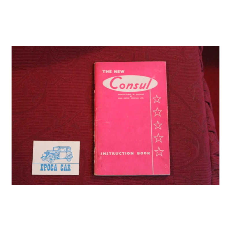 FORD CONSUL     USE AND SERVICE BOOK (1956)  IN ENGLISH