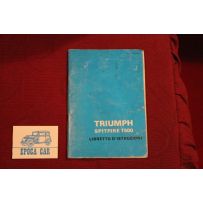 TRIUMPH SPITFIRE 1500    LIBRETTO USO E MANUTENZIONE (1976) IN ITALIANO