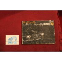 RENAULT 12   USE AND SERVICE BOOK (1972) IN ITALIAN  cover with defects, inside good