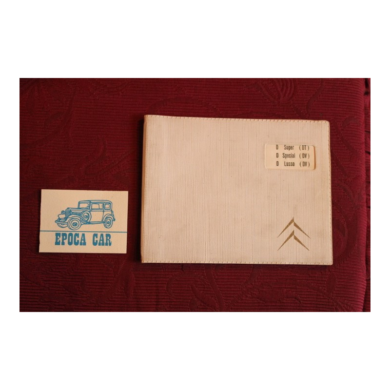 CITROEN DS       USE AND SERVICE BOOK (1968) IN ITALIAN