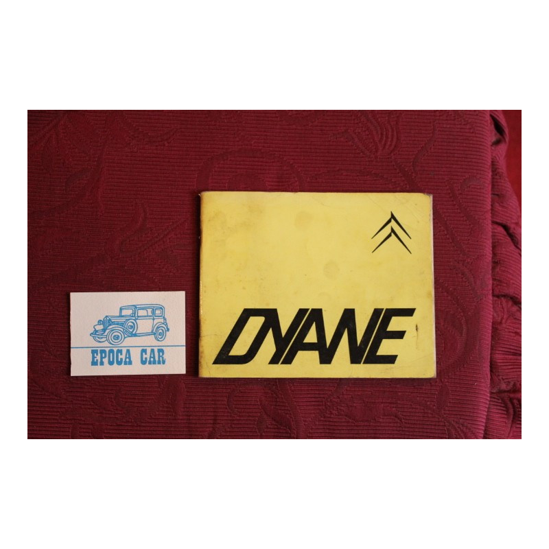CITROEN DYANE 4 / 6   LIBRETTO USO E MANUTENZIONE (1972) IN ITALIANO  4° di copertina sporca