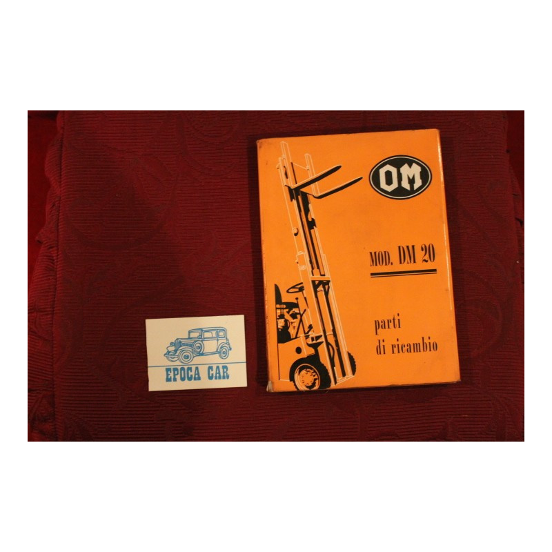 OM CARRELLO ELEVATORE DM 20    PARTI DI RICAMBIO (1962)  buono stato