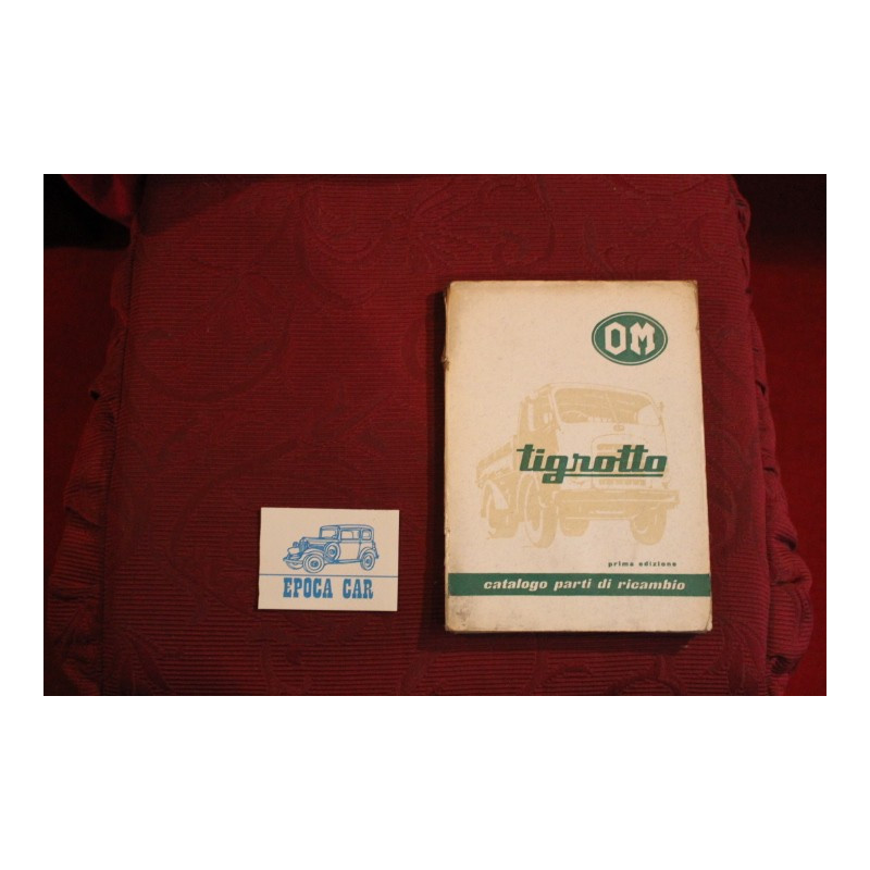 TIGROTTO     MECHANICS SPARE PARTS CATALOGUE (1° EDITION 1962) spine with defects