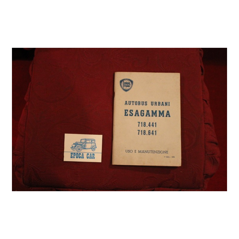 ESAGAMMA  718-441 e 718-641  AUTOBUS URBANI    LIBRETTO USO E MANUTENZIONE (1° ED. 1970) ottimo stato