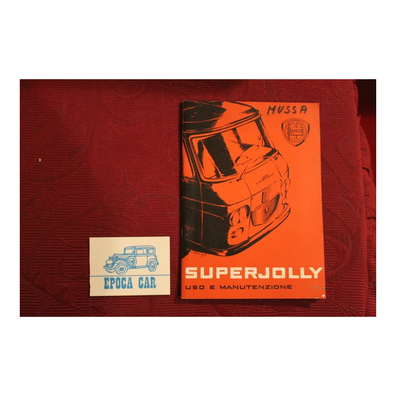 SUPERJOLLY    USE AND SERVICE BOOK(1°EDITION 1963) handwrite in cover, inside very good