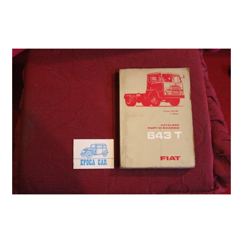 643 T       SPARE PARTS CATALOGUE (1° EDITION 1964) good condition