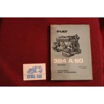 ENGINE   364  A / 60     SPARE PARTS CATALOGUE (3°EDITION 1961) good condition