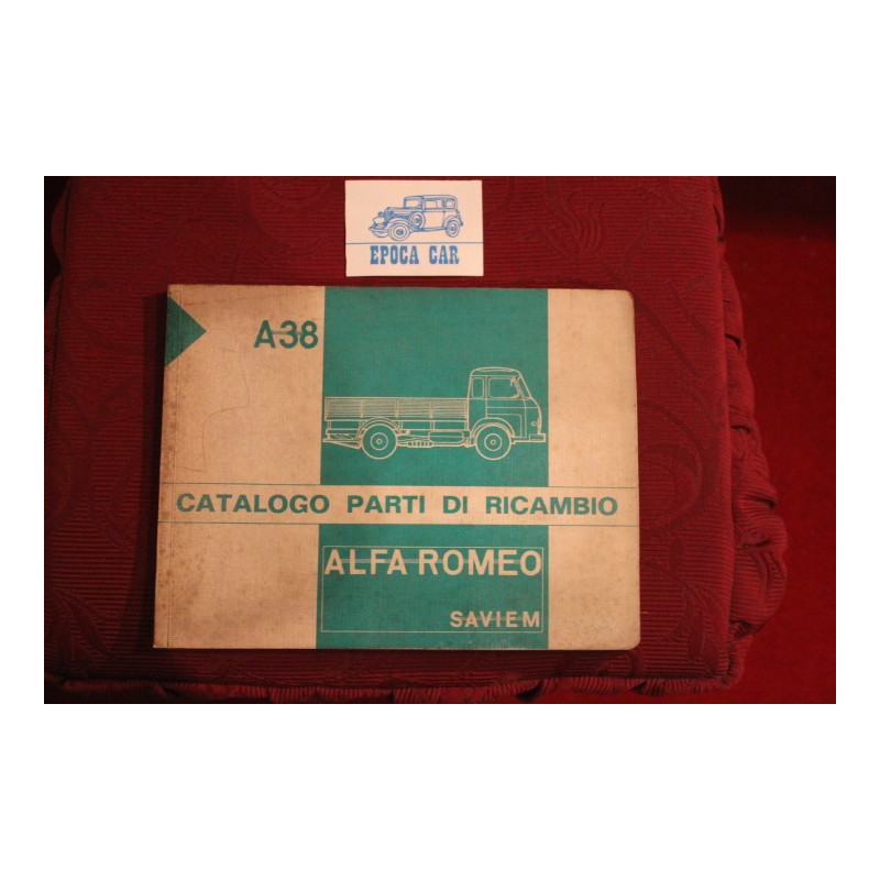 ALFA ROMEO / SAVIEM   A 38      CATALOGO PARTI DI RICAMBIO (1969) buono stato