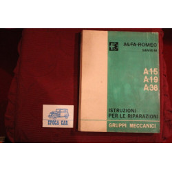 ALFA ROMEO / SAVIEM  A15 / A19 / A38     ISTRUZIONI PER LE RIPARAZIONI (1967) buono stato