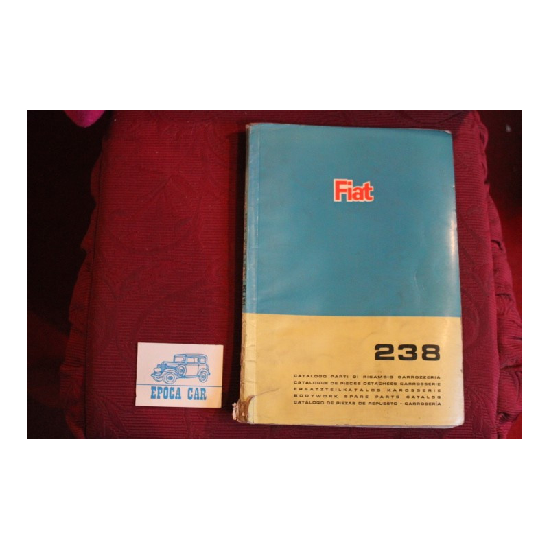 238    BODY SPARE PARTS CATALOGUE (1° EDITION 1967) cover with defects and handwritten inside