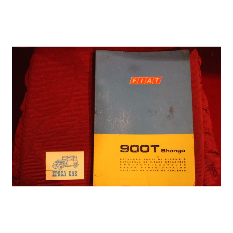 900 T  SHANGO   CATALOGO PARTI DI RICAMBIO (1° EDIZIONE 1969) mediocri condizioni, macchie e aloni diffusi.