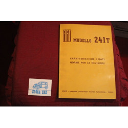 241 T    CARATTERISTICHE E DATI - NORME PER LE REVISIONI (1968) ottimo stato
