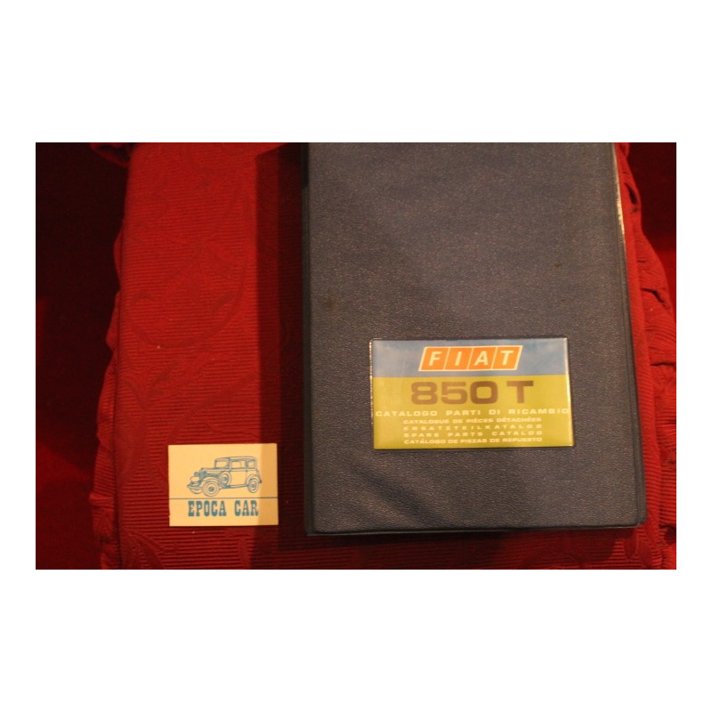 850 T    CATALOGO PARTI DI RICAMBIO (2° EDIZIONE 1972) buono stato