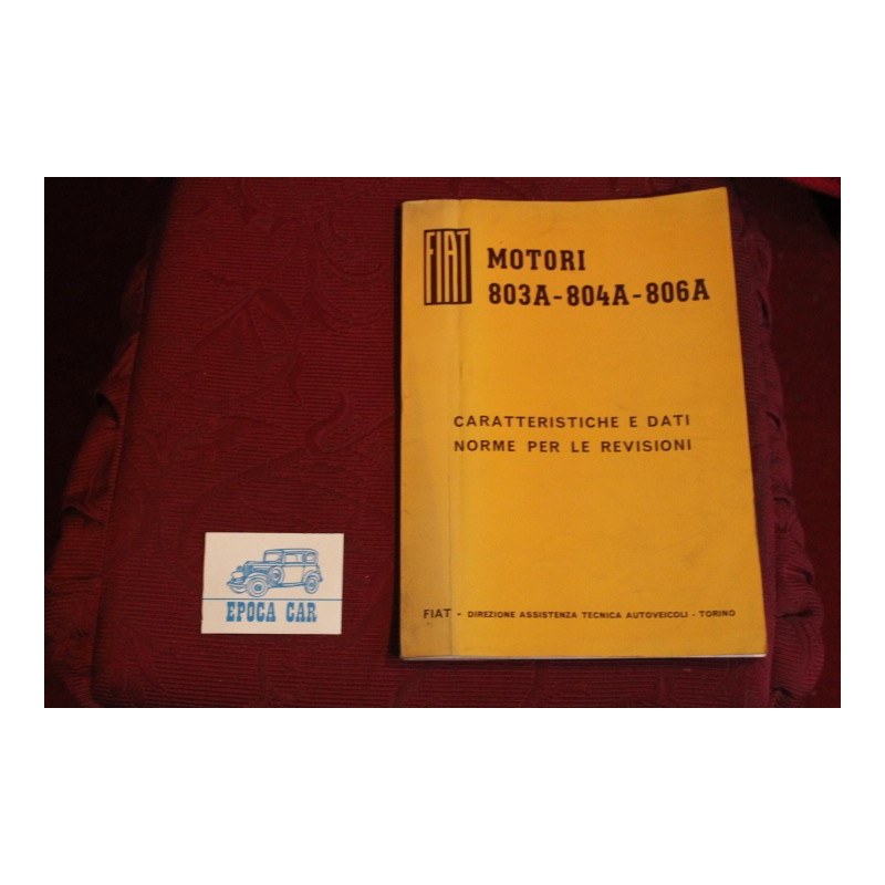 ENGINE    803 A / 804 A / 806 A       SPECIFICATIONS AND HANDBOOK FOR REVISIONS (1968)  good condition